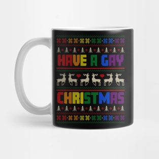 Have A Gay Christmas Mug